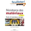 R�sistance des mat�riaux : Cours et exercices corrig�s