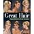 Great Hair: Elegant Styles for Every Occasion