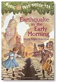 Earthquake in the Early Morning (Magic Tree House #24) (A Stepping Stone Book(TM))