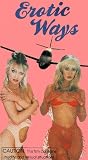 Erotic Ways [VHS]