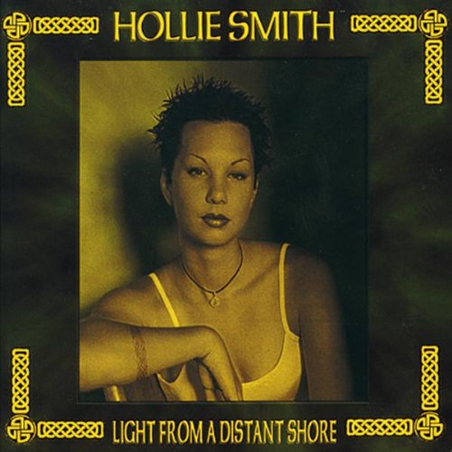 Hollie Smith - Light From A Distant Shore - Zortam Music