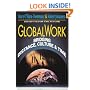 GlobalWork: Bridging Distance, Culture and Time (The Jossey-Bass Management Series)