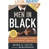 Men in Black: How the Supreme Court Is Destroying America