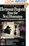 Electronic Projects from the Next Dimension: Paranormal Experiments for Hobbyists (Electronic Circuit Investigator)