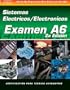 ASE Test Prep Series -- Spanish Version, 2E (A6): Automotive Electrical-Electronic Systems (Delmar Learning's Ase Test Prep Series (Spanish Version))