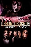 Urban Legends: Bloody Mary