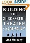 Building the Successful Theater Company