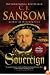 Sovereign: A Matthew Shardlake Mystery (Matthew Shardlake Mysteries)