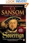 Sovereign: A Matthew Shardlake Mystery (Matthew Shardlake Mysteries)