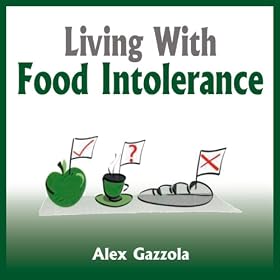Living with Food Intolerance (Unabridged)