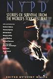 NYPD: Stories of Survival from the World's Toughest Beat