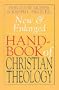 New and Enlarged Handbook of Christian Theology: Revised Edition
