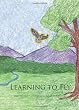 Learning To Fly