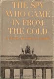 The Spy Who Came in From the Cold