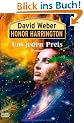 Honor Harrington, Band 17: Um jeden Preis