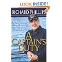 A Captain's Duty: Somali Pirates, Navy SEALS, and Dangerous Days at Sea