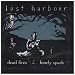 Dead Fires & the Lonely Spark