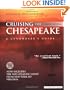 Cruising the Chesapeake: A Gunkholer's Guide