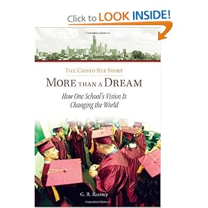 More Than a Dream: How One School's Vision Is Changing the World
