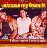 Excuse My French