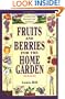 Fruits and Berries for the Home Garden