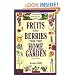 Fruits and Berries for the Home Garden