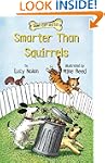 Smarter Than Squirrels (Down Girl and...