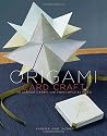 Origami Card Craft: 30 Clever Cards and Envelopes to Fold