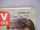 Smith, Roger TV Guide Signed Autograph 77 Sunset Strip April 1 1962