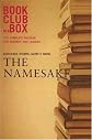Bookclub-in-a-Box Discusses the Novel The Namesake by Jhumpa Lahiri