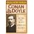 Conan Doyle: The Man Who Created Sherlock Holmes