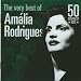 The very best of Amalia Rodrigues : 50 greatest hits