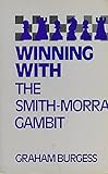 Winning with the Smith-Morra Gambit