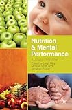 Nutrition and mental performance : a lifespan perspective