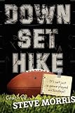 Down, Set, Hike