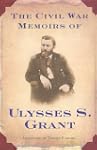 The Civil War Memoirs of Ulysses S. G...