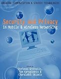 Security and privacy in mobile and wireless networking