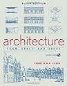 Architecture: Form, Space, & Order