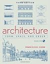 Architecture: Form, Space, and Order