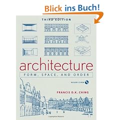 Architecture: Form, Space, & Order