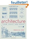 Architecture: Form, Space, & Order