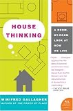House Thinking: A Room-by-Room Look at How We Live