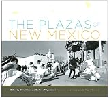 The Plazas of New Mexico