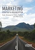 Marketing strategy & organization : building sustainable business