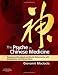 The Psyche in Chinese Medicine: Treatment of Emotional and Mental Disharmonies with Acupuncture and Chinese Herbs, 1e