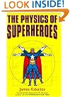 The Physics of Superheroes