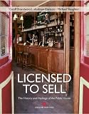 Licensed to sell : the history and heritage of the public house