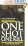 One Shot One Kill