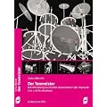 Der Tonmeister: Mikrofonierung akustischer Instrumente in der Popmustik