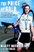 The Price of Gold: The Toll and Triumph of One Man's Olympic Dream